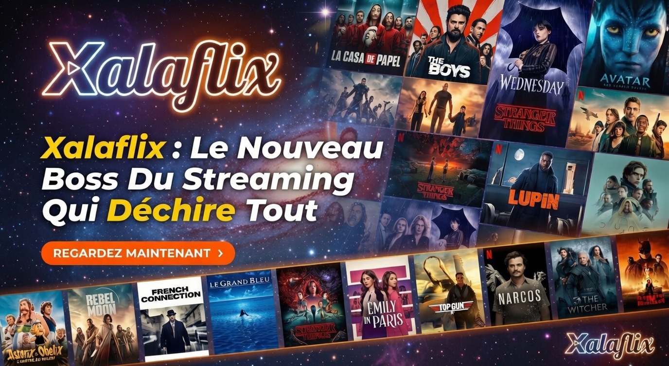Streaming sur Xalaflix
